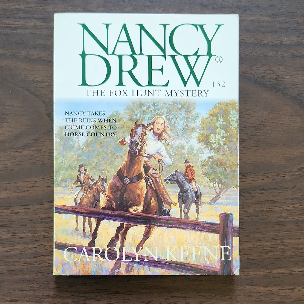 Nancy Drew The Fox Hunt Mystery Book 132 by Carolyn Keene